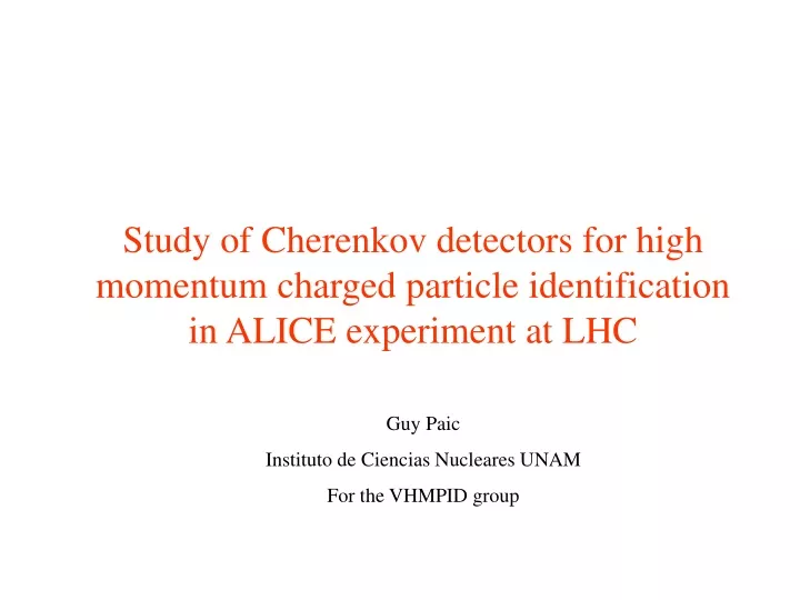 study of cherenkov detectors for high momentum