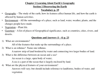 Chapter 1 Learning About Earth’s Geography Section 1 Discovering the Earth Vocabulary p. 19