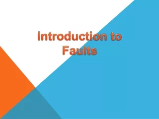 Introduction to Faults