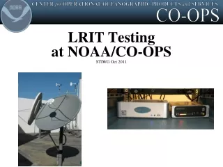 LRIT Testing  at NOAA/CO-OPS STIWG Oct 2011