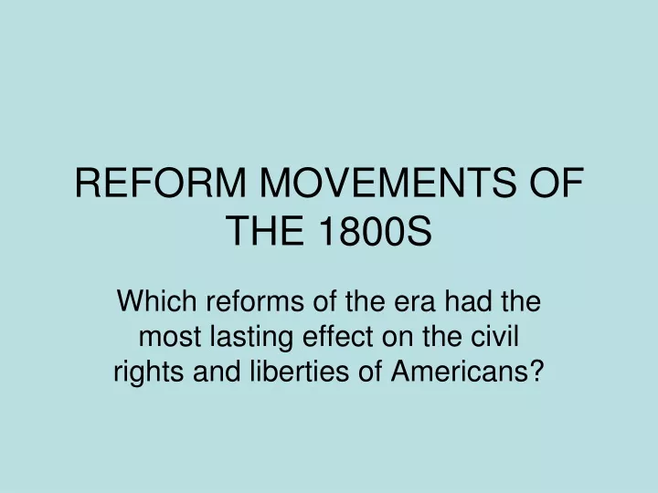 reform movements of the 1800s