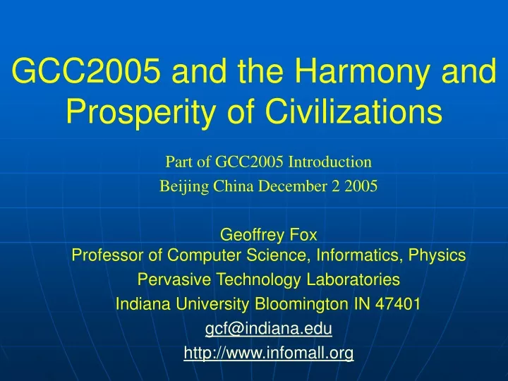 gcc2005 and the harmony and prosperity of civilizations