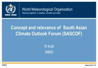 Concept and relevance of  South Asian Climate Outlook Forum (SASCOF)