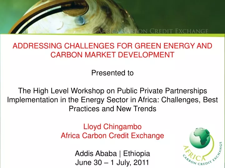 addressing challenges for green energy and carbon