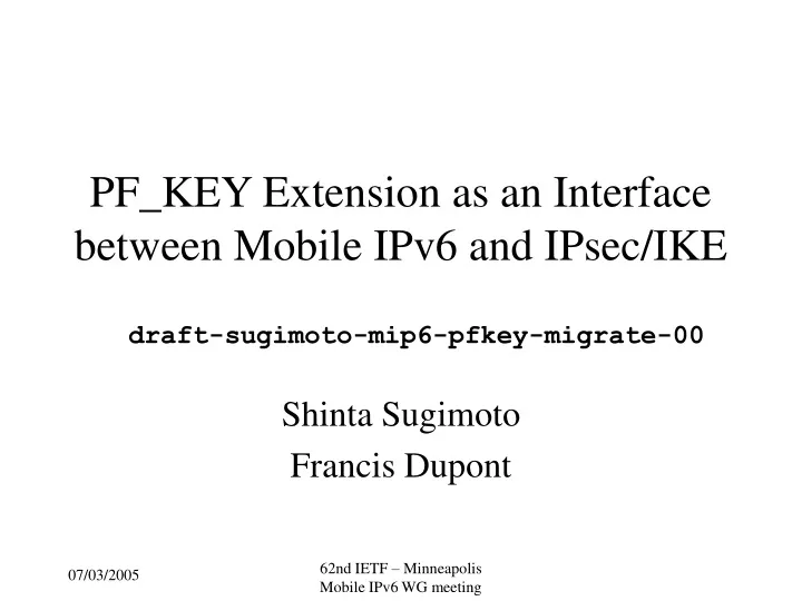 pf key extension as an interface between mobile ipv6 and ipsec ike