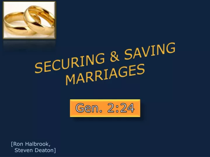 securing saving marriages