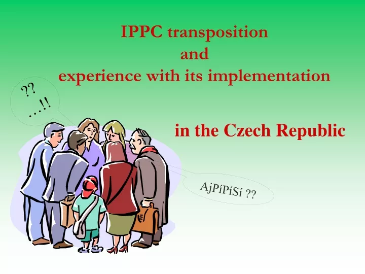 ippc transposition and experience with its implementation