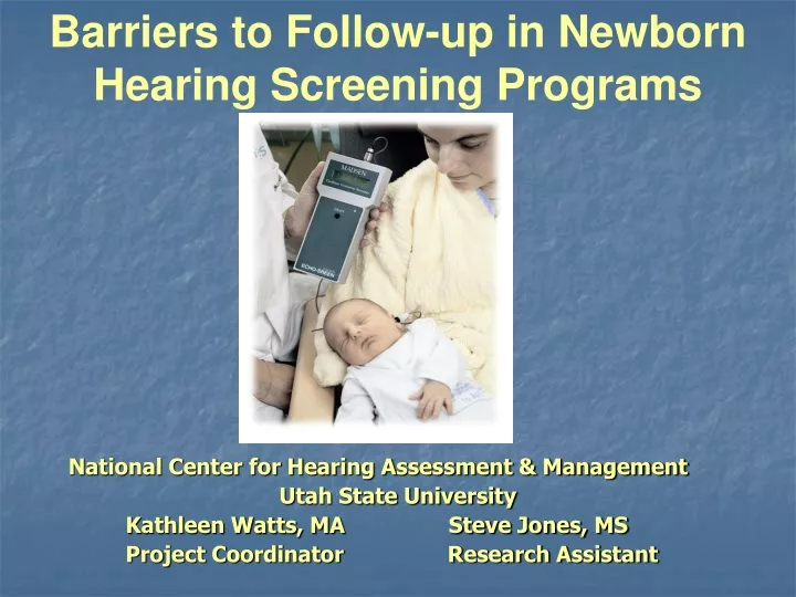 barriers to follow up in newborn hearing