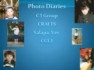Photo Diaries C3 Group  CRAFTS Xalapa, Ver. CCE1