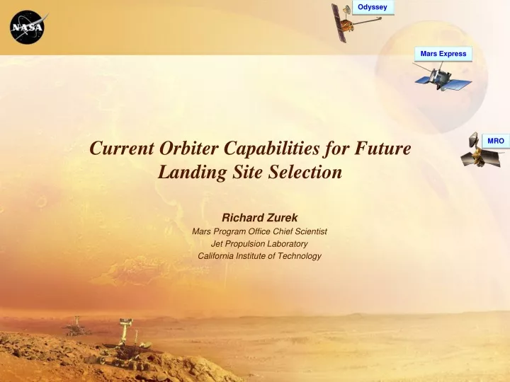 current orbiter capabilities for future landing site selection