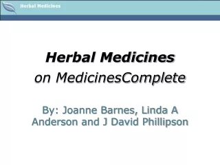 Herbal Medicines on MedicinesComplete
