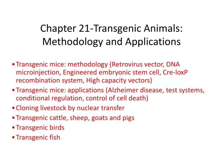 chapter 21 transgenic animals methodology and applications