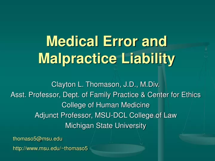 medical error and malpractice liability