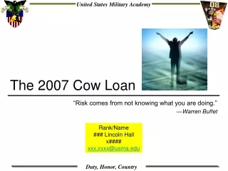 The 2007 Cow Loan