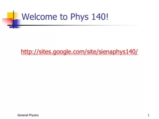 Welcome to Phys 140!