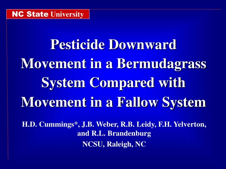 pesticide downward movement in a bermudagrass system compared with movement in a fallow system