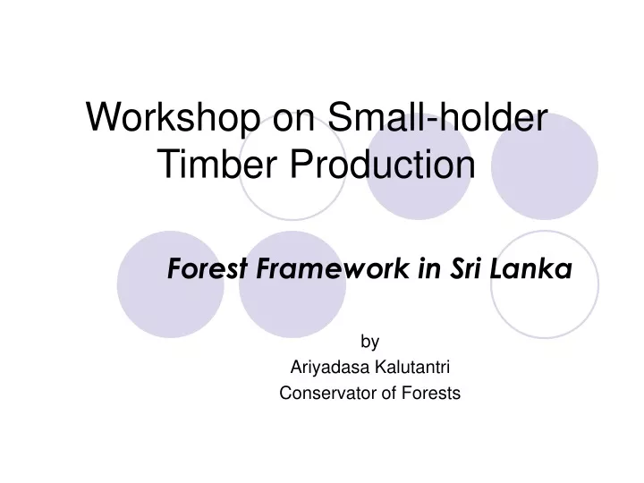 workshop on small holder timber production
