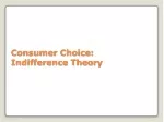 Consumer Choice: Indifference Theory