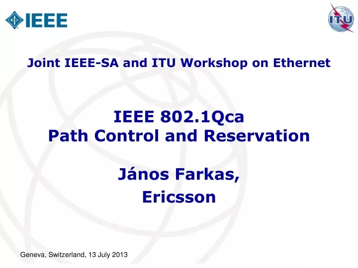 ieee 802 1qca path control and reservation