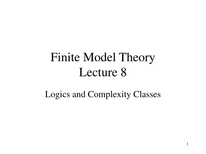 finite model theory lecture 8
