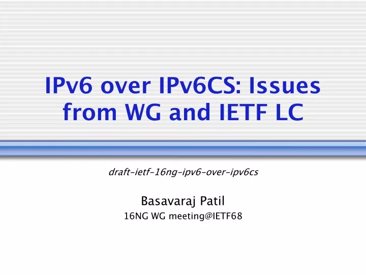 ipv6 over ipv6cs issues from wg and ietf lc