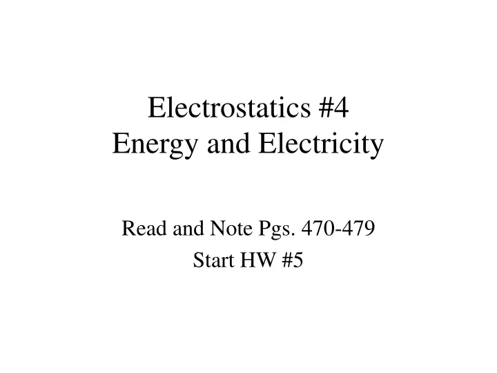 electrostatics 4 energy and electricity