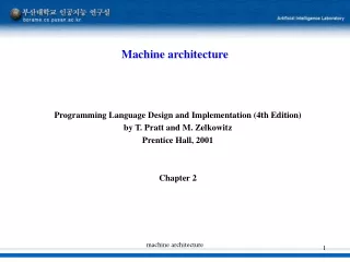Machine architecture