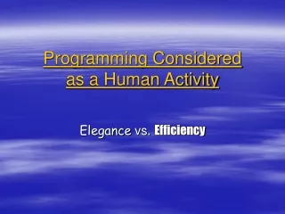 Programming Considered as a Human Activity