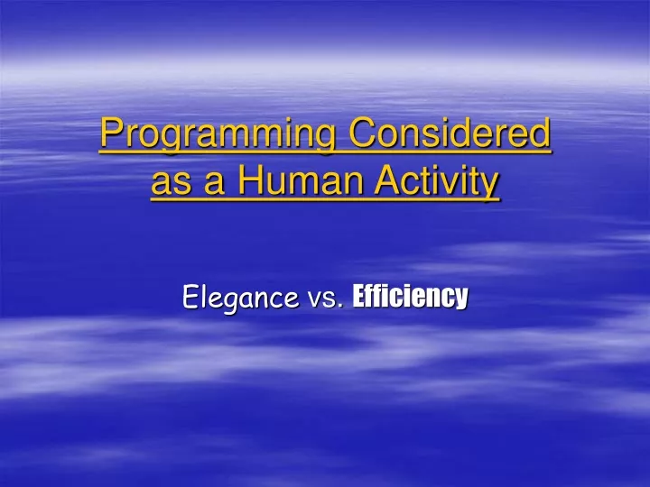 programming considered as a human activity