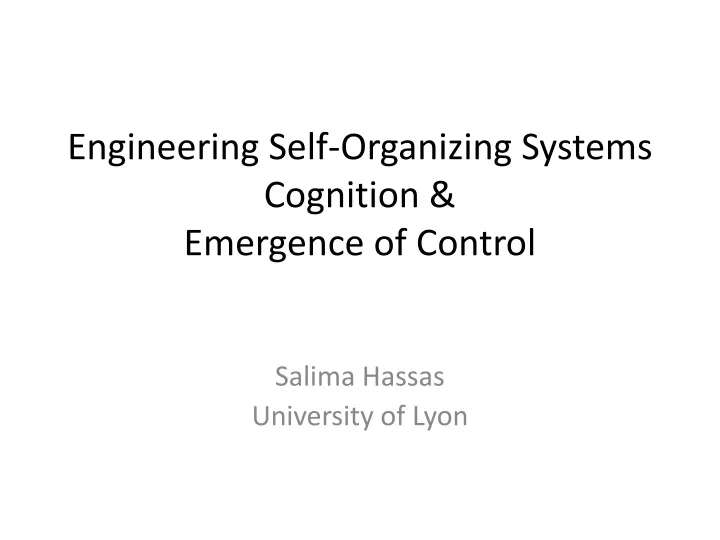 engineering self organizing systems cognition emergence of control