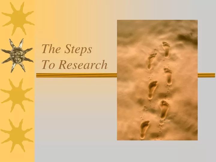 the steps to research