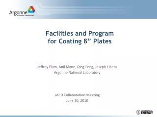 Facilities and Program for Coating 8” Plates