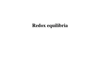 Redox equilibria