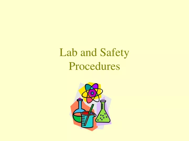 lab and safety procedures