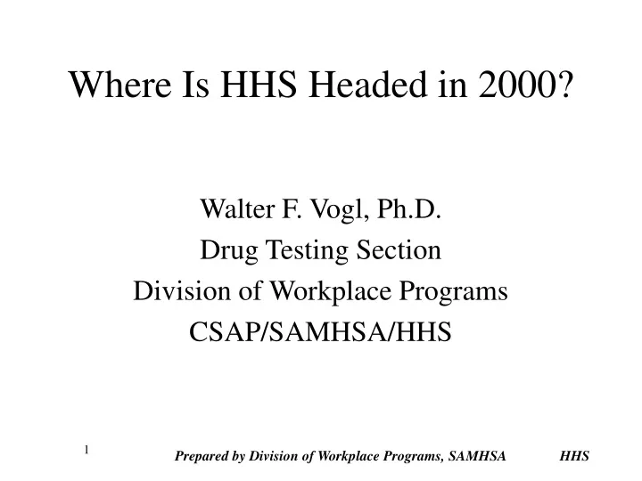 where is hhs headed in 2000