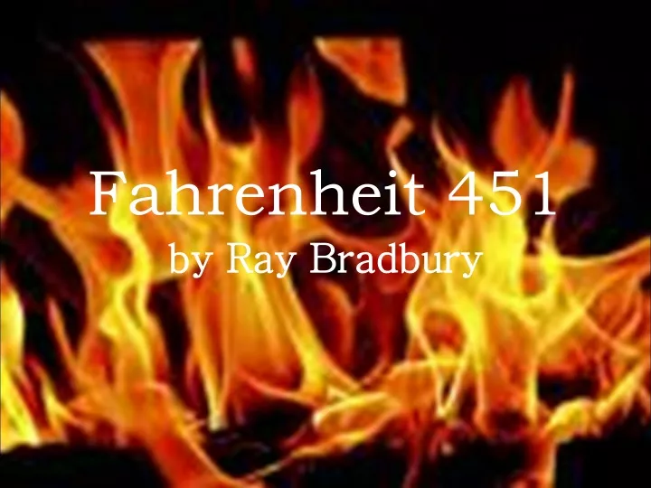fahrenheit 451 by ray bradbury