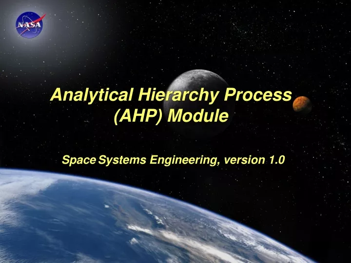 analytical hierarchy process ahp module space