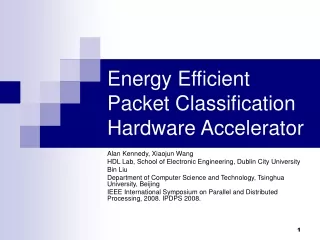 Energy Efficient Packet Classification Hardware Accelerator