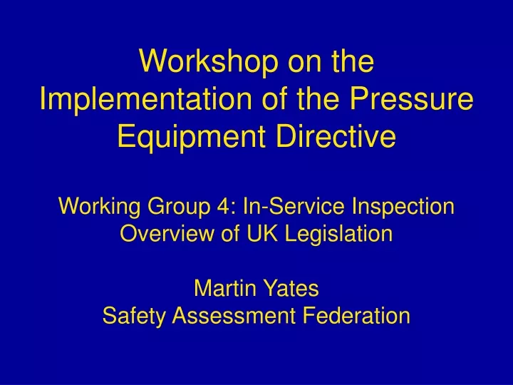 workshop on the implementation of the pressure
