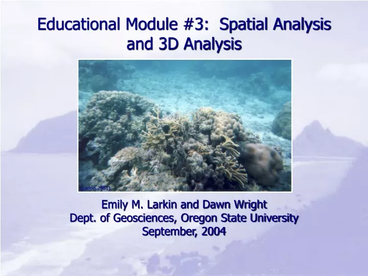 educational module 3 spatial analysis and 3d analysis