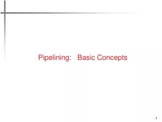Pipelining:    Basic  Concepts