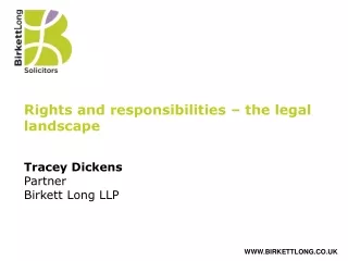 Rights and responsibilities – the legal landscape