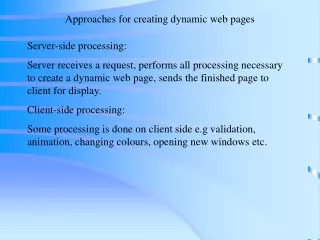 Approaches for creating dynamic web pages