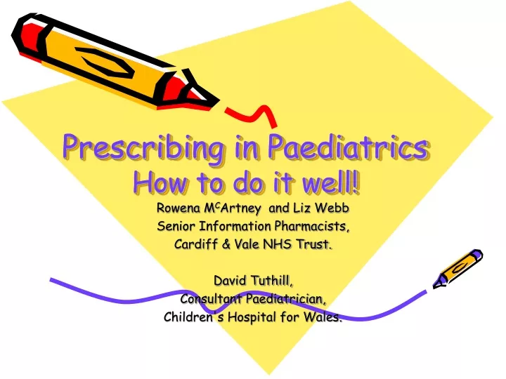 prescribing in paediatrics how to do it well