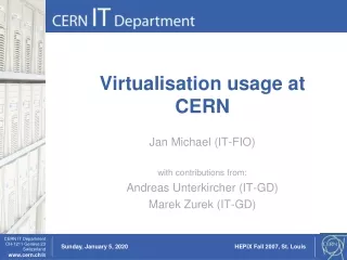 Virtualisation usage at CERN