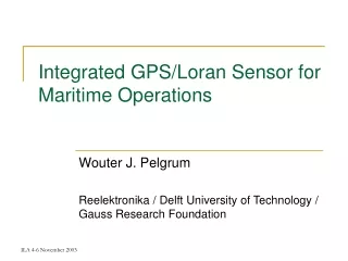 Integrated GPS/Loran Sensor for Maritime Operations