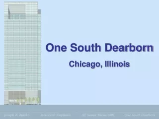 One South Dearborn