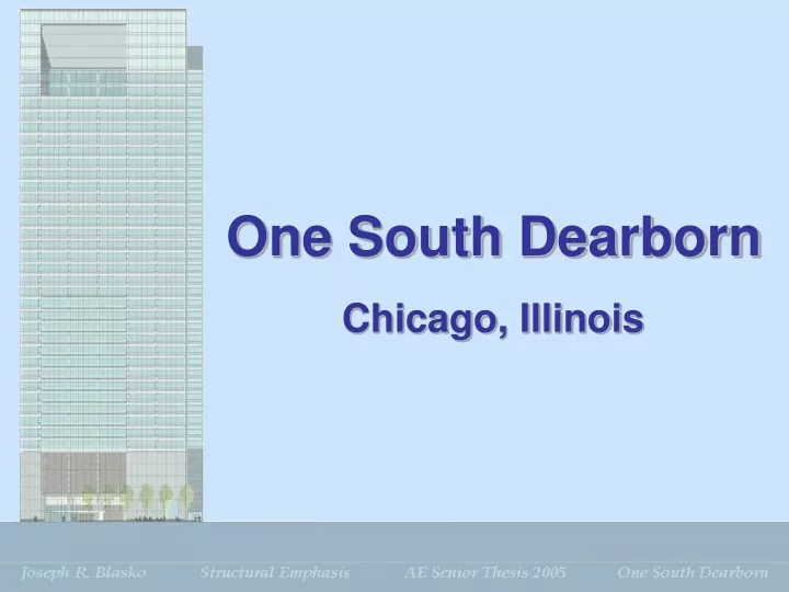one south dearborn