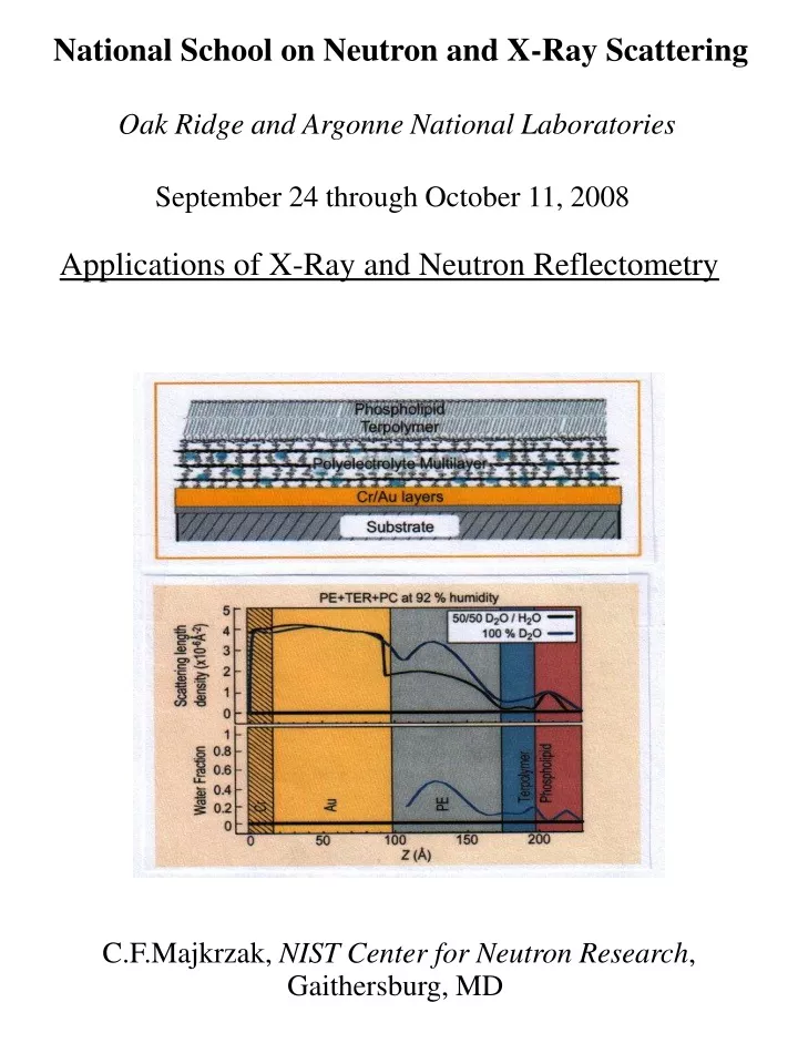 national school on neutron and x ray scattering