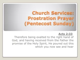 Church Services: Prostration  Prayer  (Pentecost Sunday)